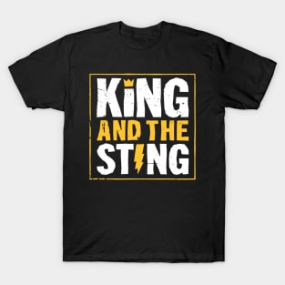 King And The Sting T-Shirt